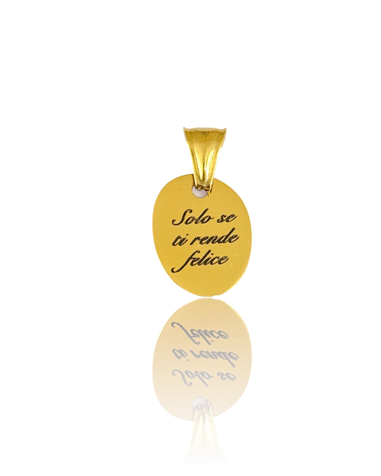 Ciondolo Solo se ti rende felice - Bilè